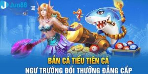 Cách chơi bắn cá tiểu tiên cá dành thắng lợi