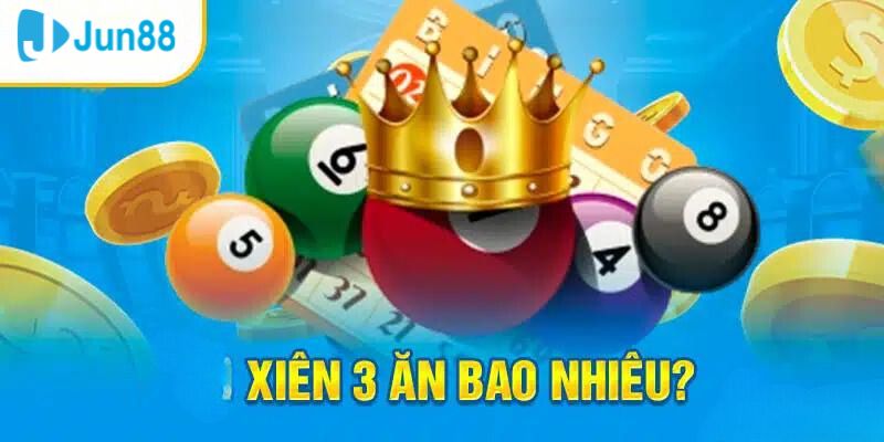 Chơi lô xiên 3 ăn bao nhiêu tiền?