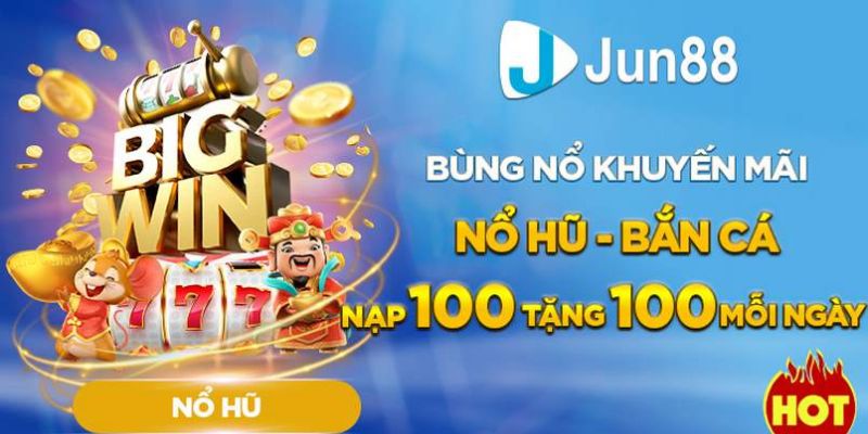 Giao dịnh tại bắn cá Jun88 với tiền thưởng khổng lồ