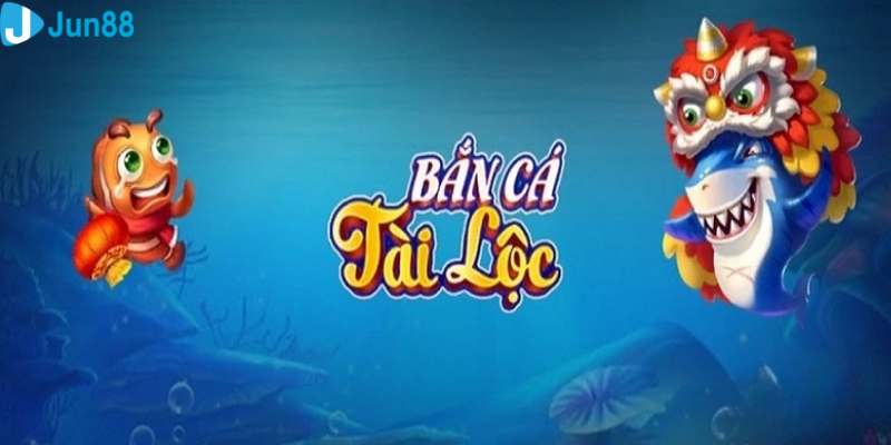 Nhắn bắn cá tài lộc chính xác 100%